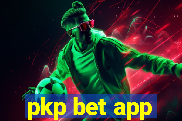 pkp bet app